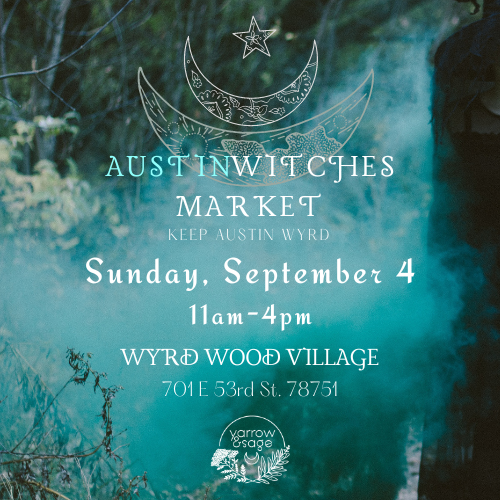 Yarrow & Sage Witches Market!