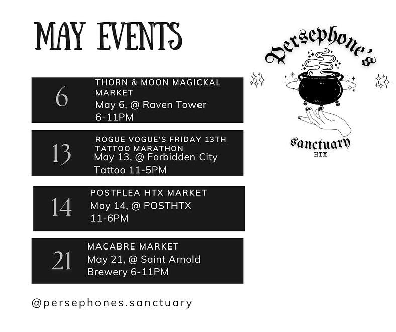 Persephone’s Sanctuary May market schedule!