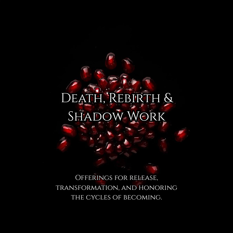 Death, Rebirth, & Shadow Work