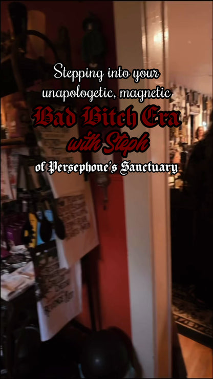 Stepping Into Your Unapologetic, Magnetic Bad Bitch Era Masterclass