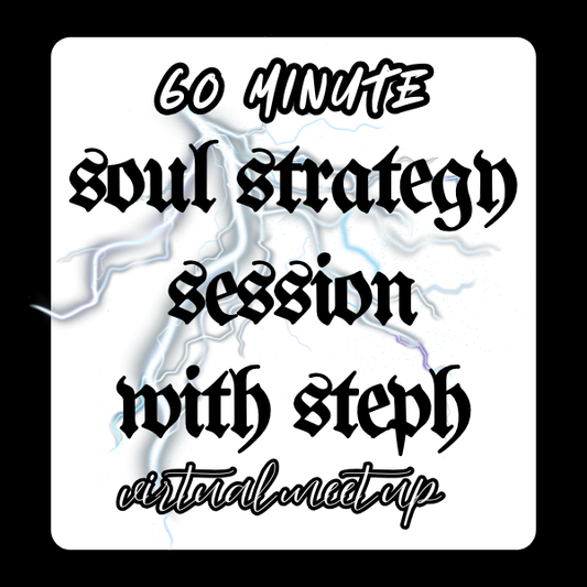 Soul Strategy Sessions with Steph